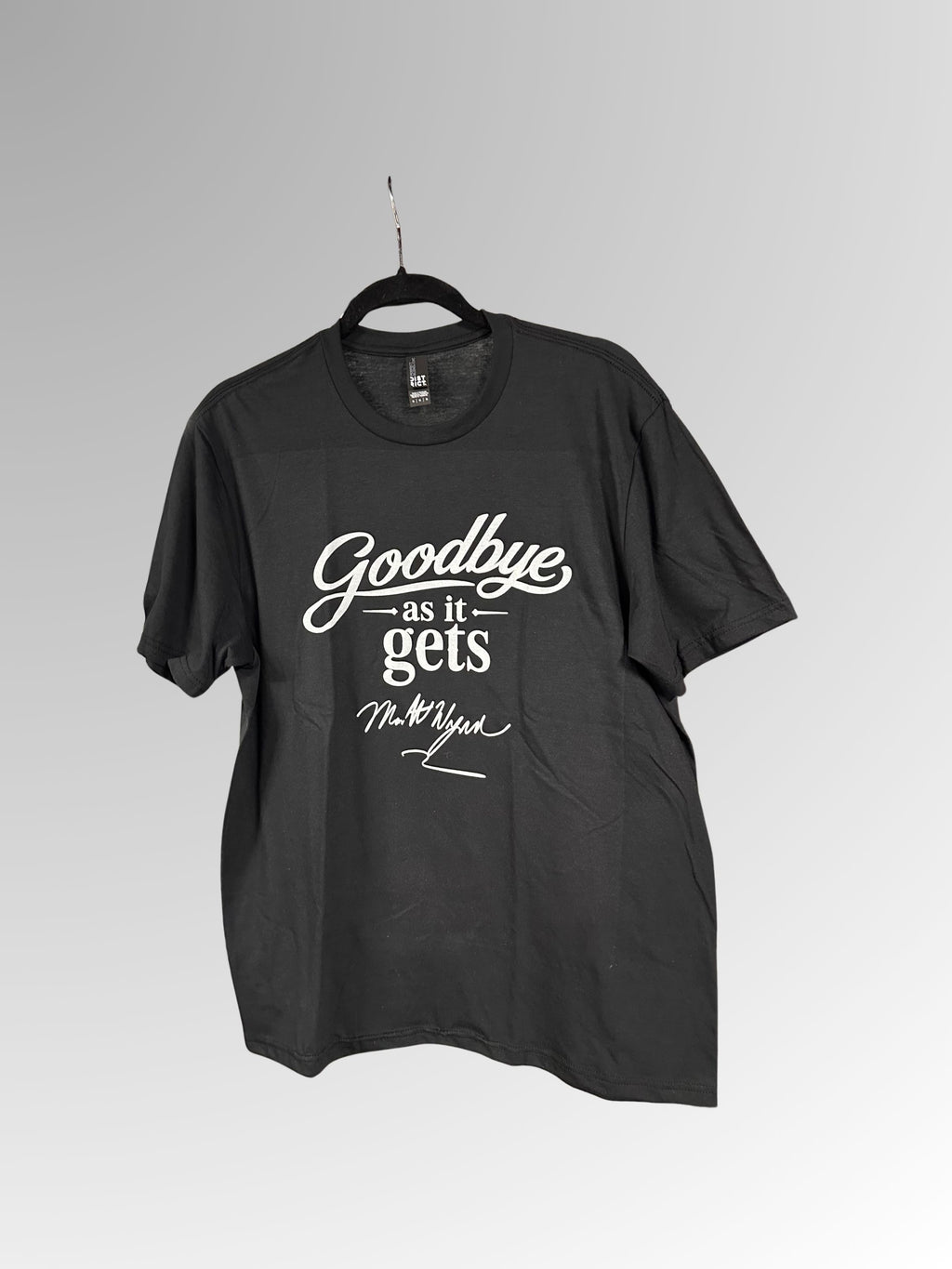 Goodbye As It Gets T-Shirt